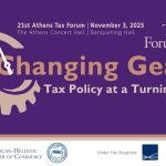 21ο ετήσιο Athens Tax Forum Changing Gears: Tax Policy at a Turning Point